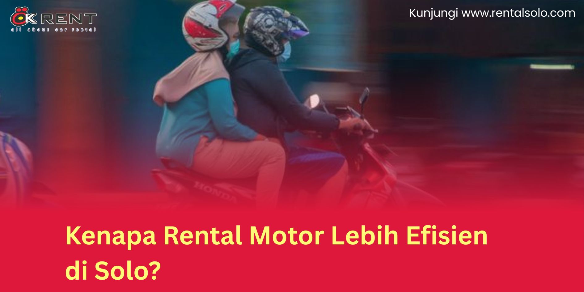 Sewa Motor Murah Solo Sewa Motor Murah Solo